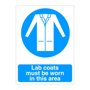 Lab Coats MUst Be Worn Sign