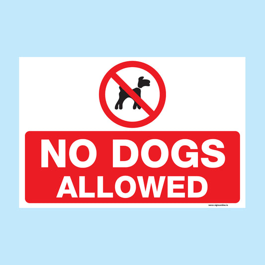 No Dogs Allowed Regulatory Sign