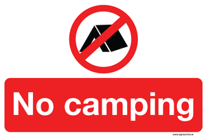 No camoping signs available to buy online at www.signsonline.ie