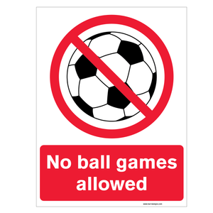 No Ball Games Allowed sign for sale at www.signsonline.ie