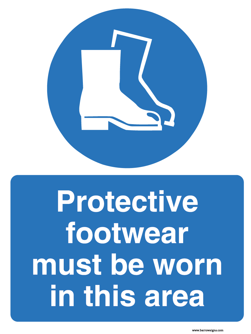 Protective Footware Must Be Worn Regulatory Sign