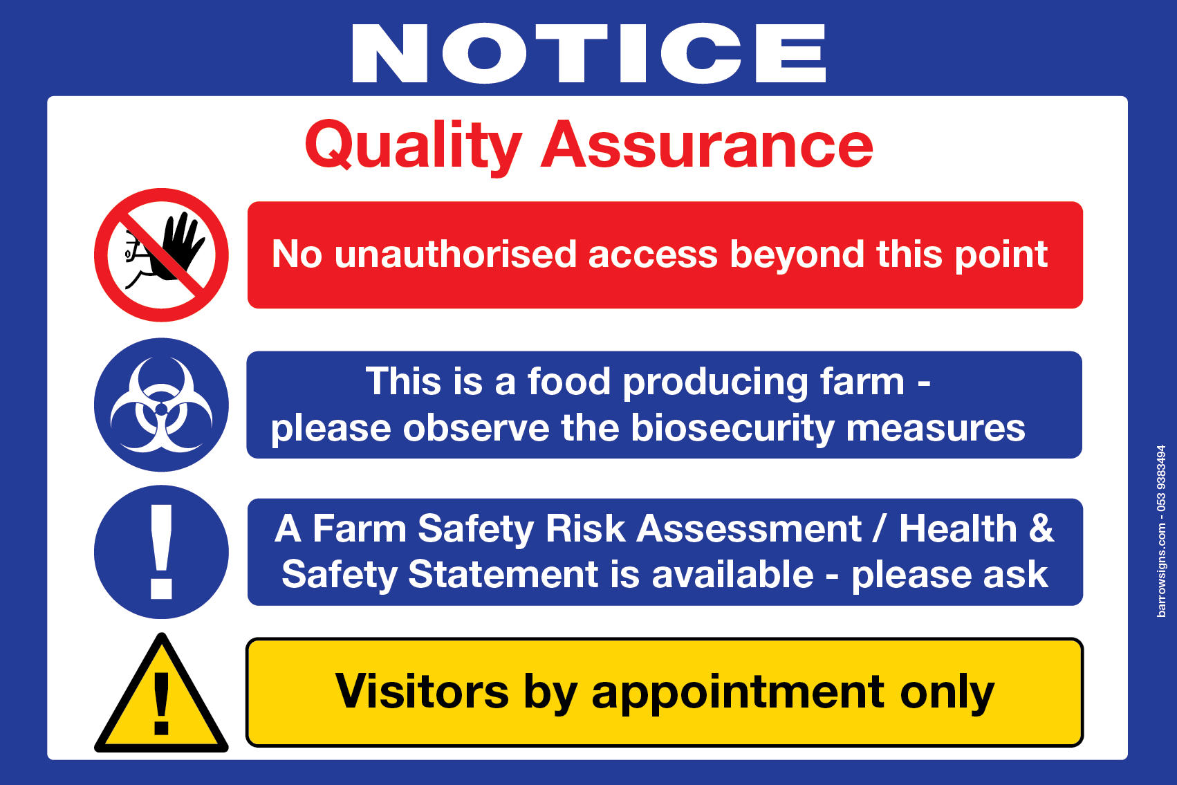Bord Bia Quality Assurance Sign indicating visitors by appointment only for sale at www.barrowsigns.com