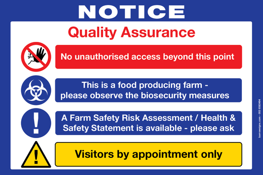 Bord Bia Quality Assurance Sign indicating visitors by appointment only for sale at www.barrowsigns.com