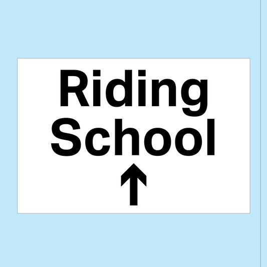 Riding School Ahead Directional Sign