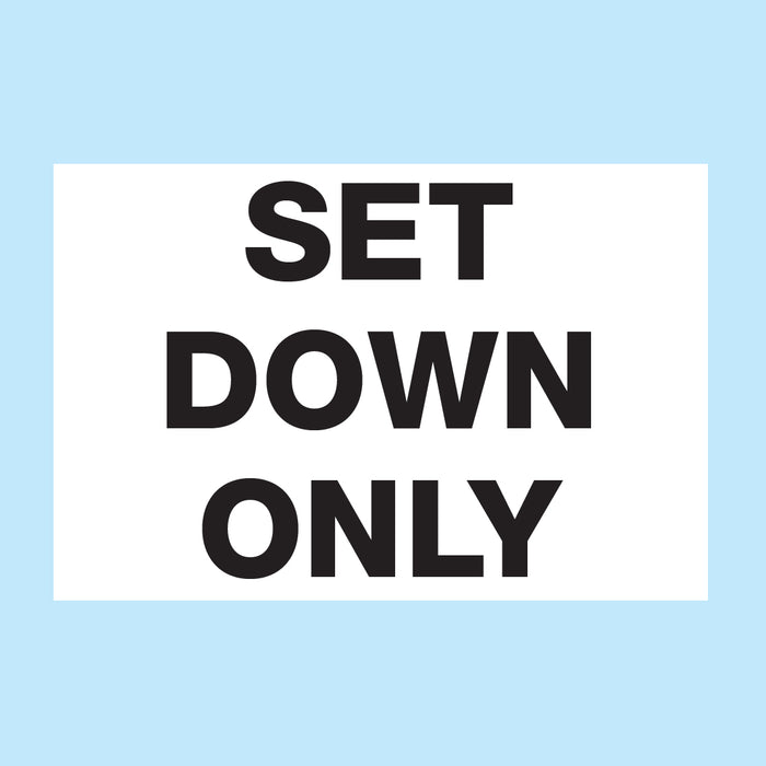 Set Down Only