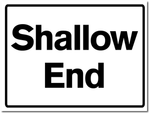 SHALLOW END SIGN