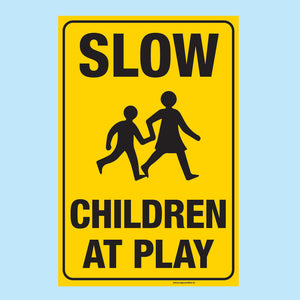 SLOW. CHILDREN AT PLAY SIGN available to buy online from www.signsonline.ie