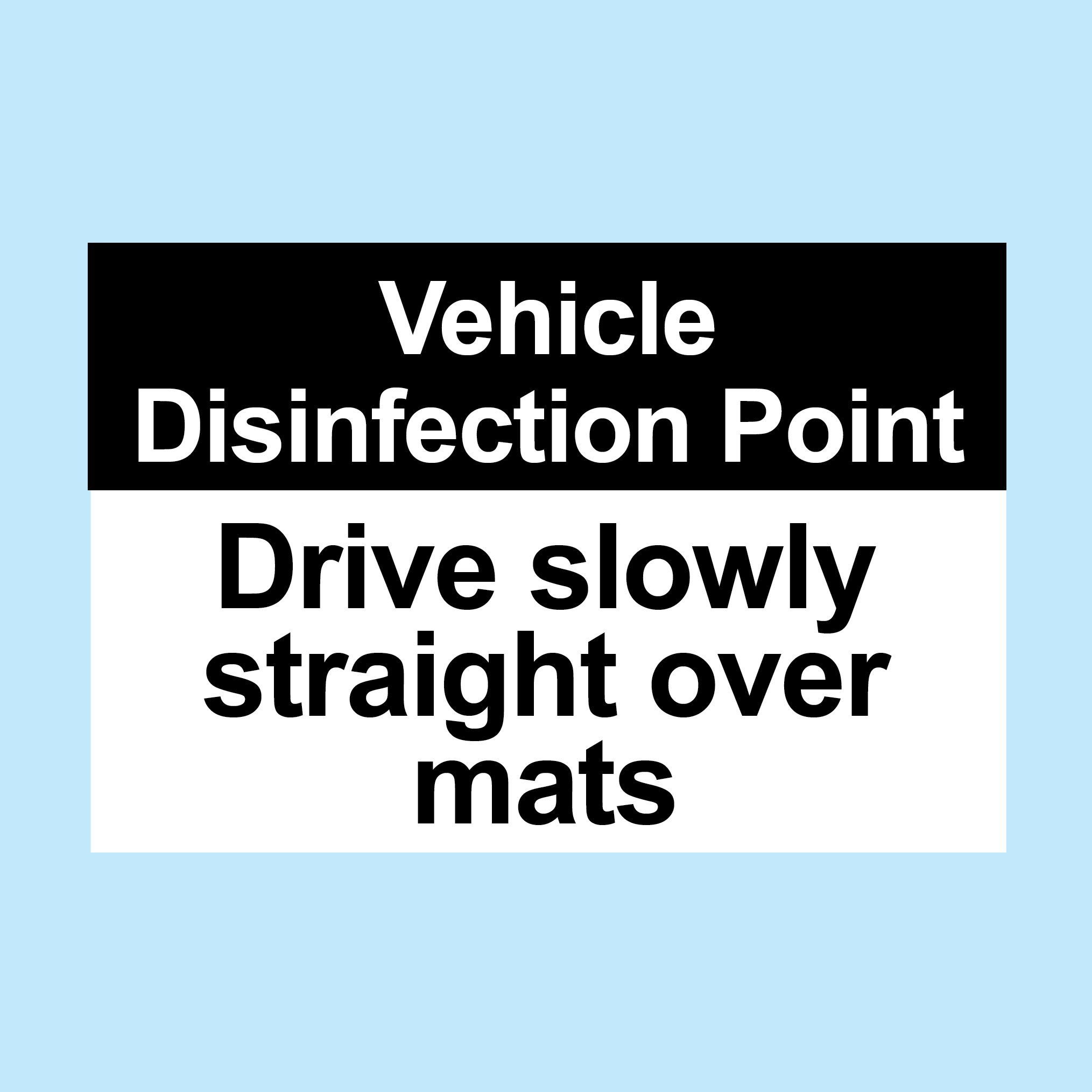 Vehicle Disinfection Point – www.signsonline.ie
