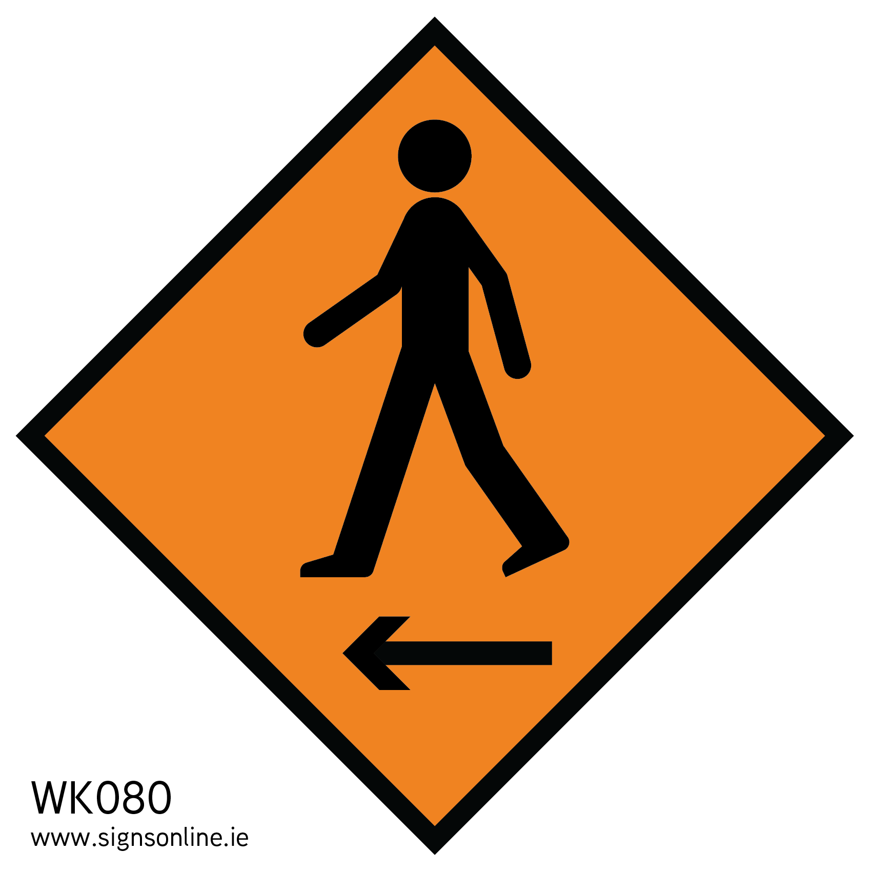 WK080 Pedestriand keep left roadworks sign available to but online from www.signsonline.ie
