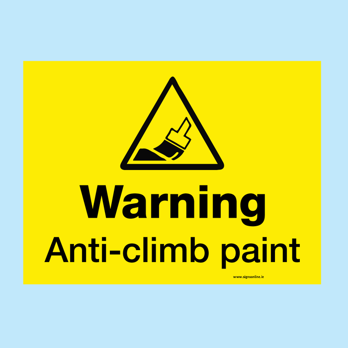 Warning Anti Climb Paint Sign