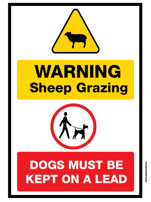 Warning Sheep Grazing. Dogs Must Be Kept On A Lead supplied by www.signsonline.ie. Online Signage Supplier Best Value and Fast Delivery. Protection Of Livestock