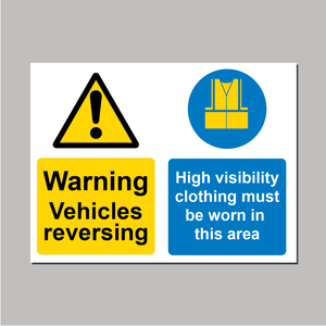 Warning Vehicles Reversing - High Viz Clothing Must Be Worn Sign from Barrow Signs