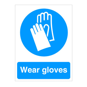 Wear Safety Gloves Sign
