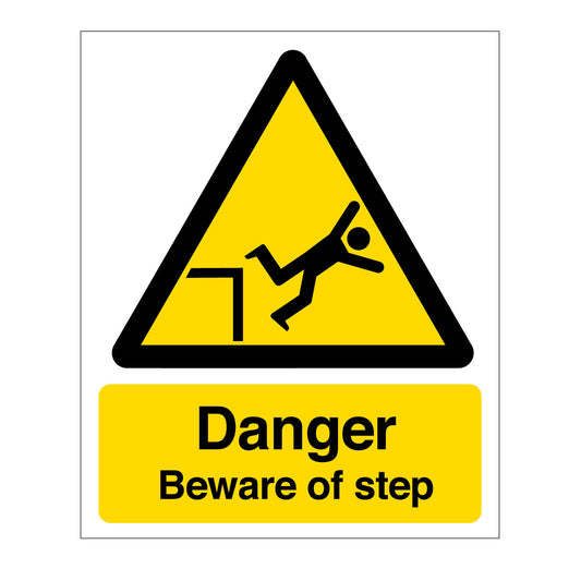 Danger | Beware Of The Step Warning Sign
