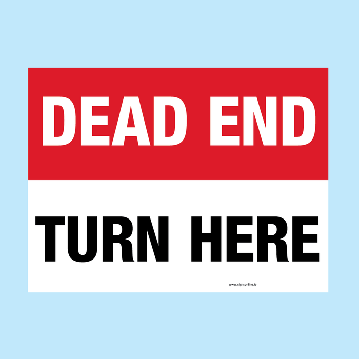 DEAD END - TURN HERE