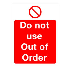 Do not use - out of order Sign