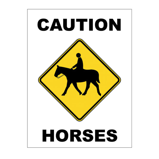 Caution Horses Sign