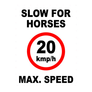 Equine Sign Slow for Horses Sign