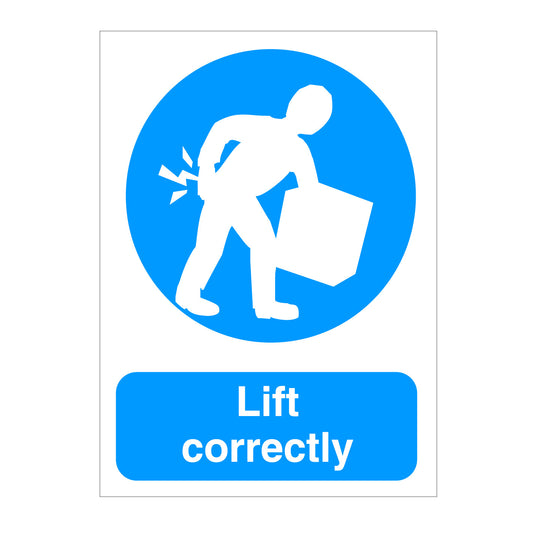 Lift Correctly Sign