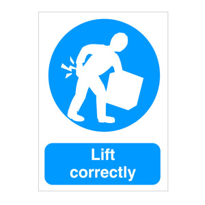 Lift Correctly Sign