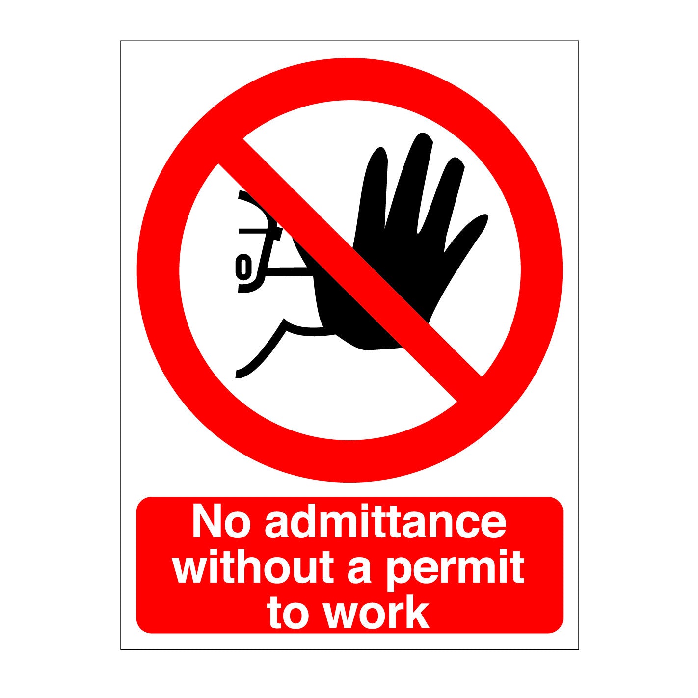 No Admittance Without A Permit Sign