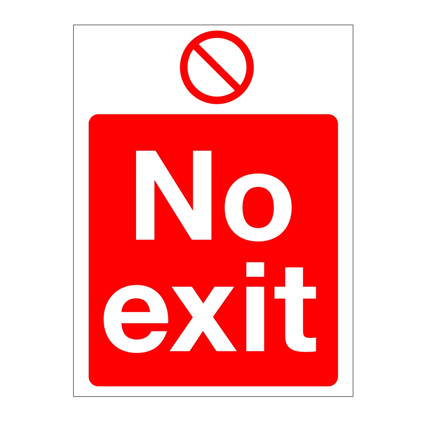 No Exit Sign available to buy on line for immediate delivery from www.signsonline.ie. SignsOnline.ie, a leading on line signage supplier since 2015. Best for quality and value.