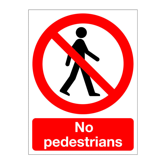 NO PEDESTRIANS SIGN